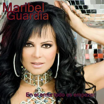 En el amor todo es empezar by Maribel Guardia