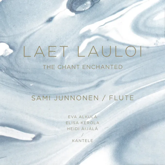 Pulkkis: Laet Lauloi (The Chant Enchanted)