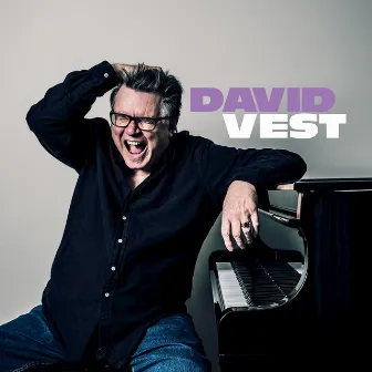 David Vest by David Vest