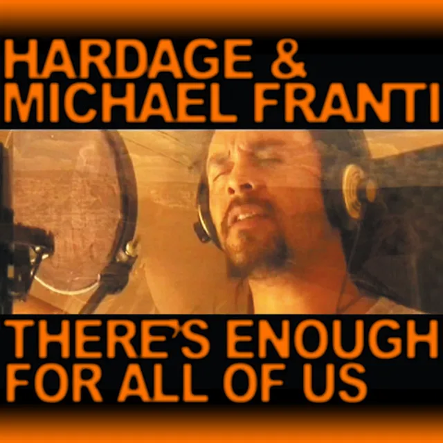 There's Enough for All of Us feat. Michael Franti