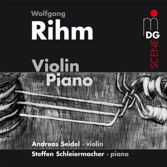 Rihm: Violin & Piano by Andreas Seidel