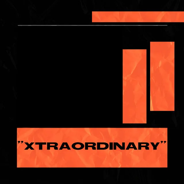 XTRAORDINARY