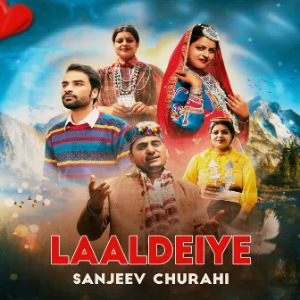 Laaldeiye by Sanjeev Churahi