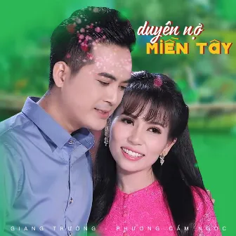 Duyên Nợ Miền Tây by Giang Trường