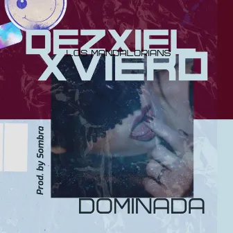 Dominada by Xviero