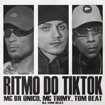 Ritmo do Tik Tok by Tom Beat