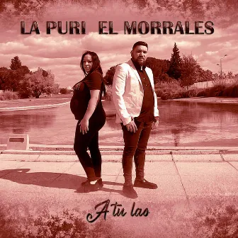 A Tu Lao by El Morrales