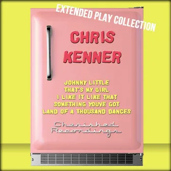 Extended Play Collection by Chris Kenner