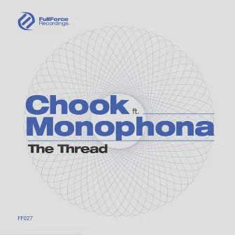 The Thread by Chook