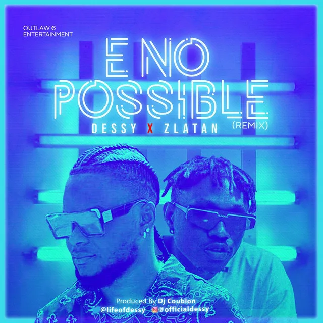 E No Possible (Remix)