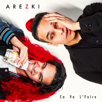 Ça Va L'Faire by Arezki