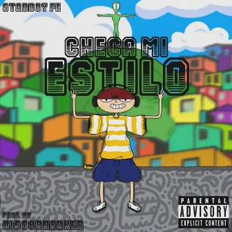 Checa mi estilo by Starboy FE