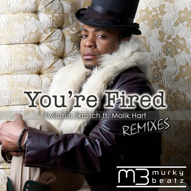 You're Fired - Dave Neven Mix