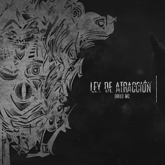 Ley de Atracción by Drelo MC