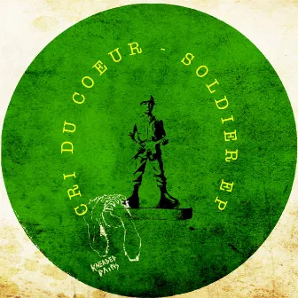 Soldier EP by Cri Du Coeur