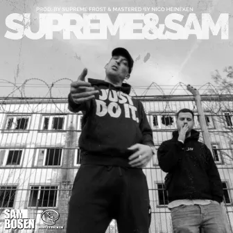 Supreme & Sam by SAMBOSEN