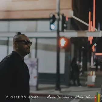 Closer to Home by Aisea Taimani + Minor Islands