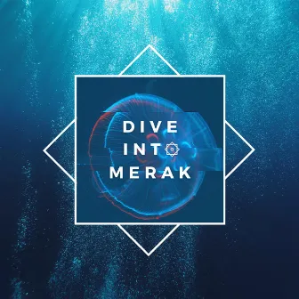 Dive Into Merak (Remastered) by Arronax