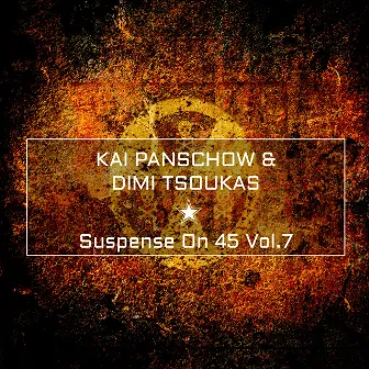 Suspense On 45 Vol.7 by Dimi Tsoukas