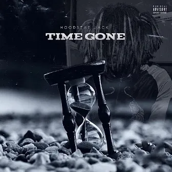 Time Gone by Hoodstar Jack