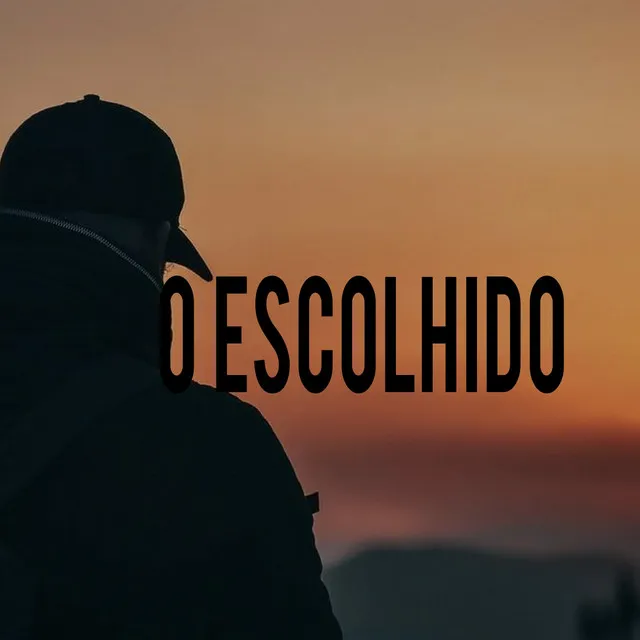 O Escolhido