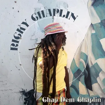 Chap Dem Chaplin by Ricky Chaplin