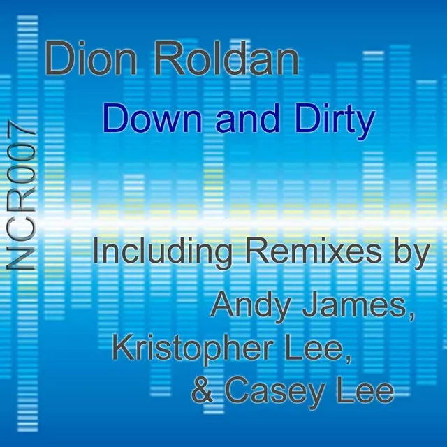 Down and Dirty - Andy James Remix