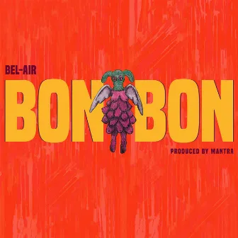 BONBON by Bel-Air