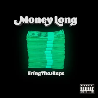 Money Long by Young Domino