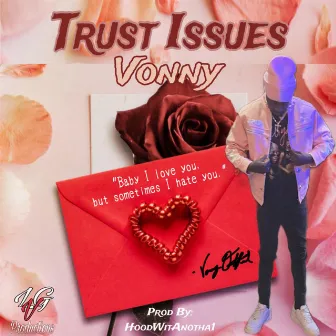 Trust Issues by Vonny