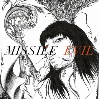 Evil by MISSILE