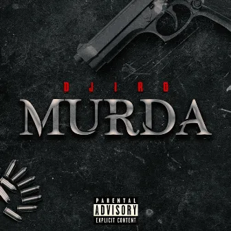 Murda by Djiro