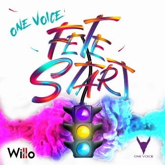 Fete Start by One Voice