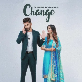 Change by Gurneet Dosanjh