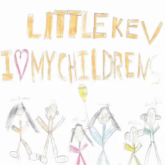 I love my Children by Little Kev