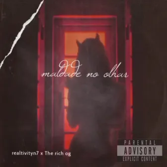 Maldade no Olhar by The Rich.og