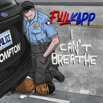 I Can't Breathe by FullKapp