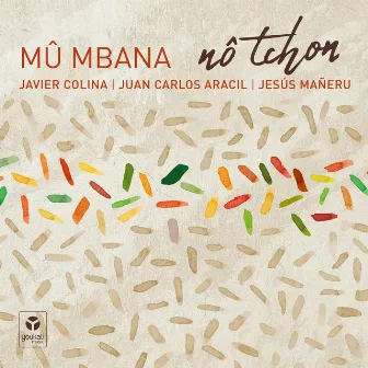 Nô Tchon (Live) by Mû Mbana