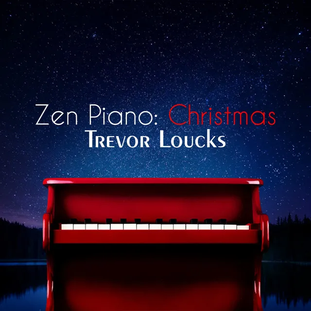 Zen Piano: Christmas