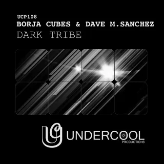 Dark Tribe by Dave M.Sanchez