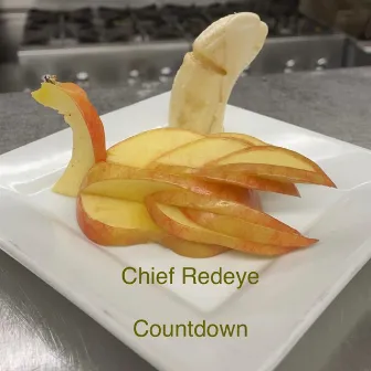 Countdown by Chief Redeye