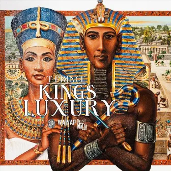 Kings Luxury by T.Prince