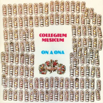 On a ona by Collegium Musicum