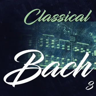 Classical Bach 3 by Eberhard Kraus