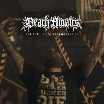 Sedition Charges by DeathAwaits