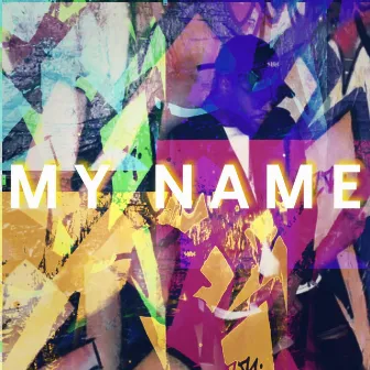 My Name by Jrdn Aris