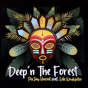 Deep'n the Forest by Peejay Vincent