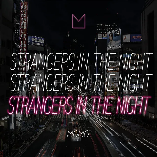 Strangers in the Night