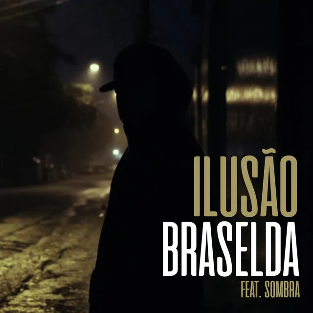 Braselda - Ilusão