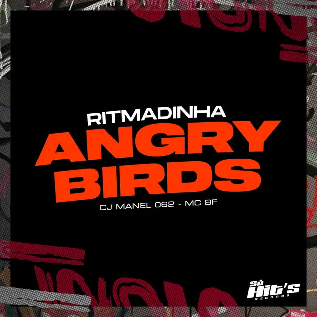 Ritmadinha Angry Birds